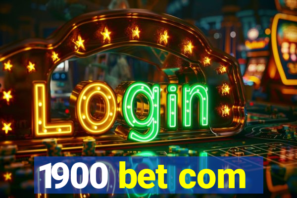 1900 bet com